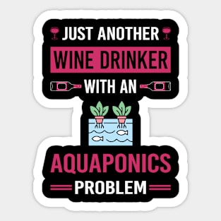 Wine Drinker Aquaponics Aquaponic Sticker